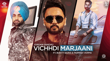 Vichhdi Marjaani (Title) Lyrics - Jordan Sandhu