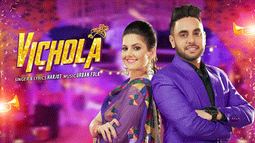 Vichola Lyrics - Harjot | Punjabi Song
