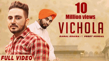 Vichola Lyrics - Kamal Khaira