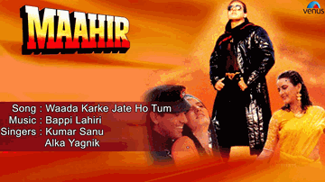 Waada Karke Jate Ho Tum Lyrics - Anupam Kher | Govinda | Aruna Irani | Alka Yagnik | Kumar Sanu