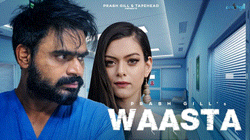 Waasta Lyrics - Prabh Gill | Punjabi Song