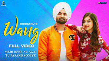 Wang Lyrics - Gursanj | Bhumika Sharma | Punjabi Song