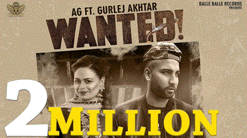 Wanted Lyrics - Gurlez Akhtar | AG | Punjabi Song