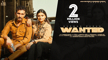 Wanted Lyrics - Gurman Paras | Punjabi Song
