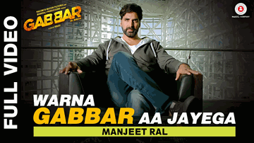 Warna Gabbar Aa Jayega Lyrics - Akshay Kumar | Manj Musik | Raftaar