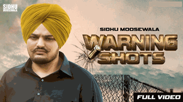Warning Shots Lyrics - Sidhu Moose Wala | Sunny Malton | Punjabi Song