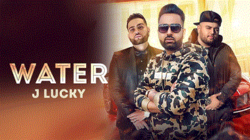 Water Lyrics - J Lucky | Gurlez Akhtar | Punjabi Song