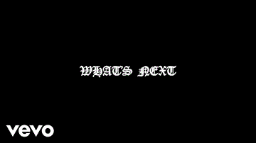 What&#8217;S Next Lyrics - Drake