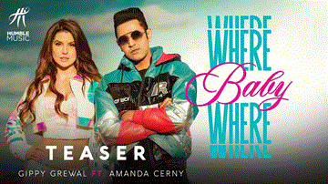 Where Baby Where Lyrics - Gippy Grewal | Amanda Cerny | Punjabi Song