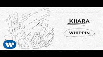 Whippin Lyrics - Kiiara | Felix Snow | English Song