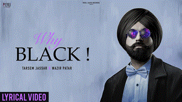 Why Black Lyrics - Tarsem Jassar | Punjabi Song