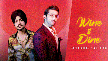 Wine &#038; Dine Lyrics - Abeer Arora | Mr. Richi | Punjabi Song