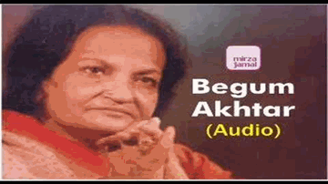 Woh Jo Hum Mein Lyrics - Begum Akhtar | Akhtari Bai Faizabad (Begum Akhtar)
