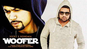 Woofer Lyrics - Vicky | Bohemia | Punjabi Song