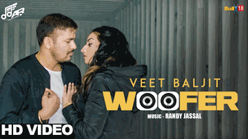 Woofer (Title) Lyrics - Veet Baljit