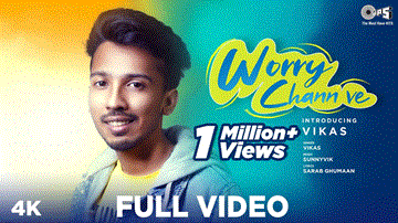 Worry Chann Ve Lyrics - Vikas | Punjabi Song