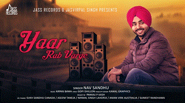 Yaar Rab Varge Lyrics - Nav Sandhu | Punjabi Song