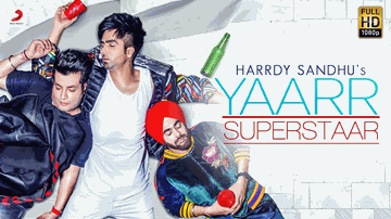 Yaar Superstar Lyrics - Hardy Sandhu | Punjabi Song
