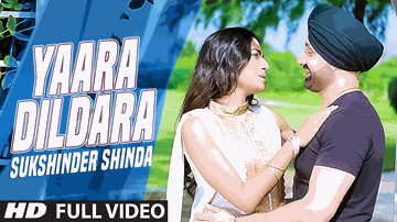 Yaara Dildara Lyrics - Shazia Manzoor | Sukshinder Shinda