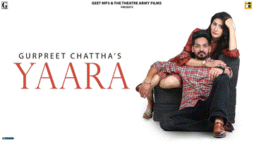 Yaara Lyrics - Gurjazz | Monica Sharma | Mintu Kapa | Gurpreet Chattha