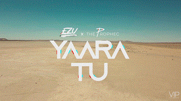 Yaara Tu Lyrics - Ezu | The PropheC | Punjabi Song