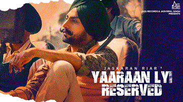 Yaaraan Lyi Reserved Lyrics - Jaskaran Riar | Prabh Grewal | Punjabi Song