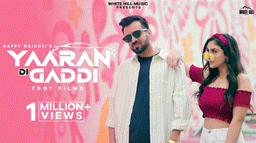 Yaaran Di Gaddi Lyrics - Happy Raikoti | Punjabi Song