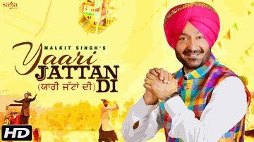 Yaari Jattan Di (Title) Lyrics - Malkit Singh