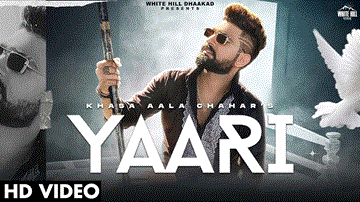 यारी Yaari Lyrics - Khasa Aala Chahar