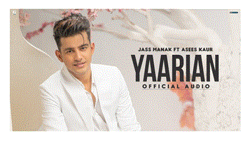 Yaarian Lyrics - Jass Manak | Asees Kaur | Punjabi Song