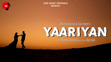 Yaariyan Lyrics - Mamta Sharma | Zain Imam