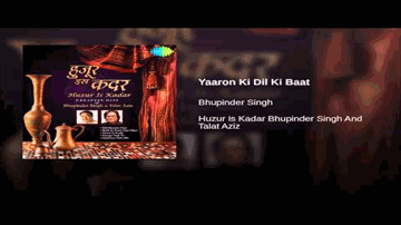 Yaaron Ki Dil Ki Baat Lyrics - Bhupinder Singh | Mitalee Singh | Bhupinder