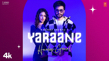 Yaraane Lyrics - Hardeep Grewal | Punjabi Song