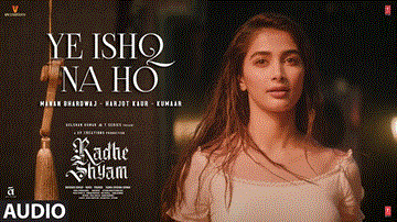 Ye Ishq Na Ho Lyrics - Prabhas | Pooja Hegde | Manan Bhardwaj | Harjot Kaur