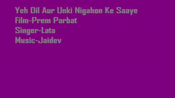 Yeh Dil Aur Unki Lyrics - Hema Malini | Rehana Sultan | Satish Kaul | Lata Mangeshkar