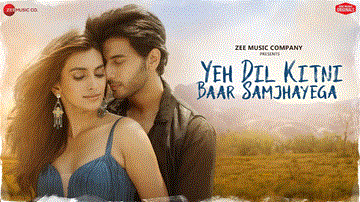 Yeh Dil Kitni Baar Samjhayega Lyrics - Vikram Singh Chauhan | Vaishnavi Andhale | Stebin Ben