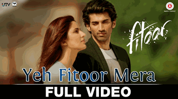 YEH FITOOR MERA Lyrics - Katrina Kaif | Aditya Roy Kapoor | Arijit Singh