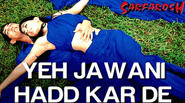 Yeh Jawani Hadh Kar De Lyrics - Aamir Khan | Naseeruddin Shah | Makrand Deshpande | Kavita Krishnamurthy