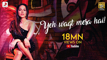 Yeh Waqt Mera Hai Lyrics - Sunny Leone | Rabbit Sack C