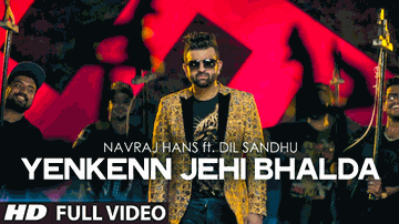Yenkenn Jehi Bhalda Lyrics - Dil Sandhu | Navraj Hans