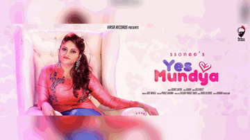 Yes Mundya (Title) Lyrics - Ssonee Batra