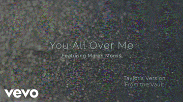You All Over Me Lyrics - Taylor Swift | Maren Morris