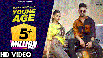 Young Age Lyrics - Billa Sonipat Ala