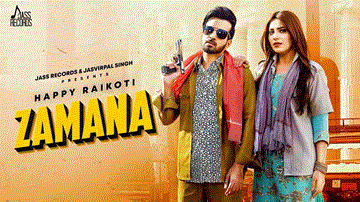 Zamana Lyrics - Happy Raikoti | Ginni Kapoor | Afsana Khan | Punjabi Song