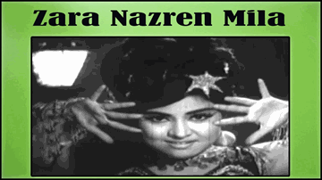 Zara Nazre Mila Lyrics - Mumtaz Begum | Dara Singh Randhawa | Anjum | Asha Bhosle