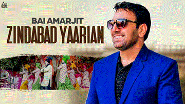 Zindabad Yaarian Lyrics - Bawa Verma | Jarmanjeet Singh | Punjabi Song