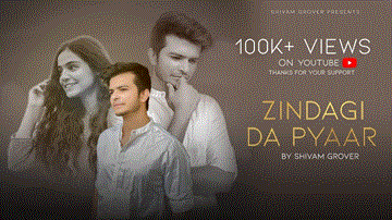 Zindagi Da Pyaar Lyrics - Shivam Grover