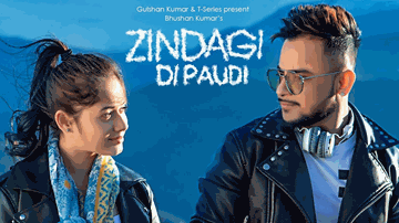 Zindagi Di Paudi Lyrics - Millind Gaba | Punjabi Song