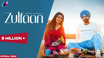 Zulfaan Lyrics - Jordan Sandhu | Punjabi Song