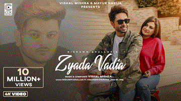 Zyada Vadia Lyrics - Nishawn Bhullar | Himanshi Khurana | Jass Bajwa | Punjabi Song